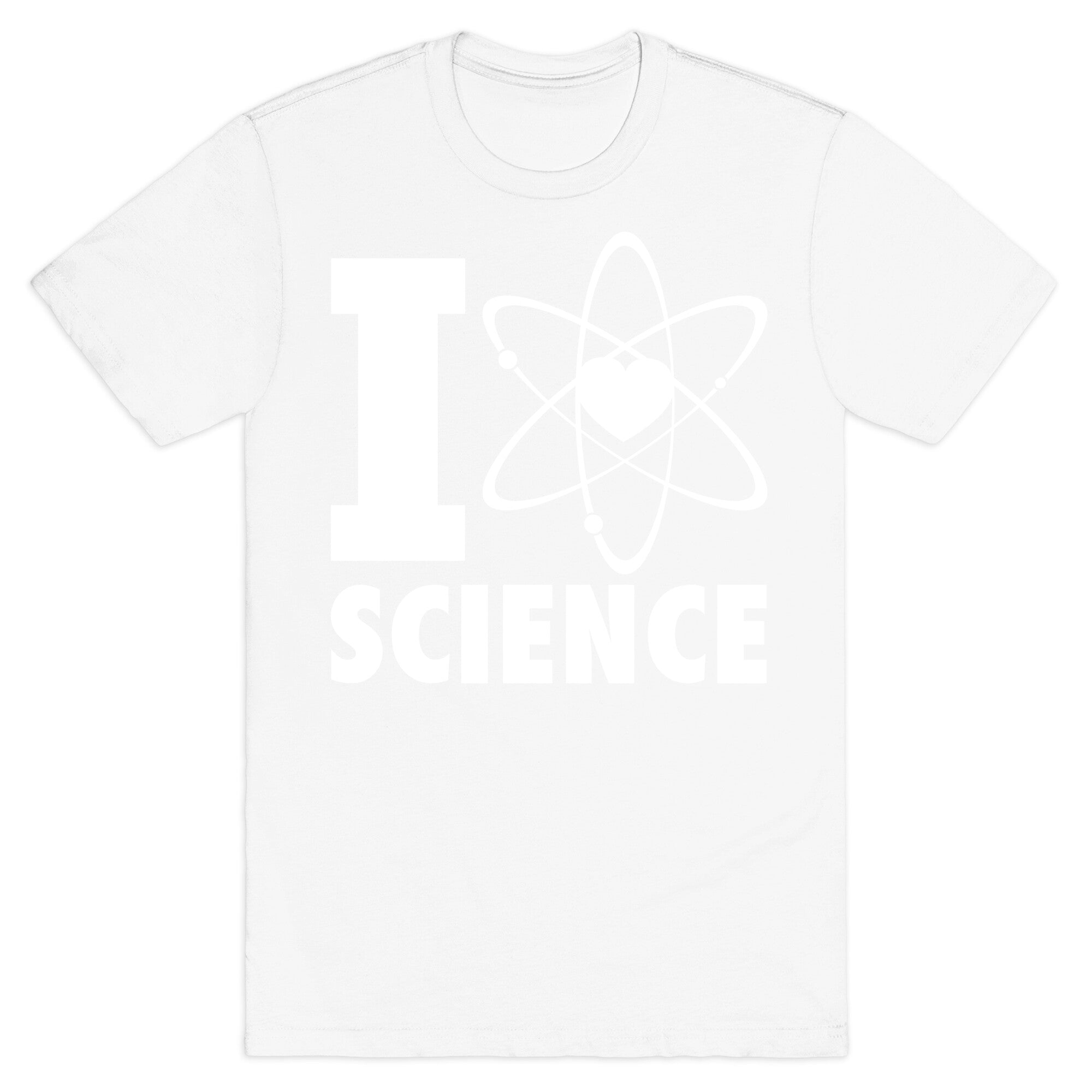 I Love Science (Atom Heart) (White Ink) T-Shirt